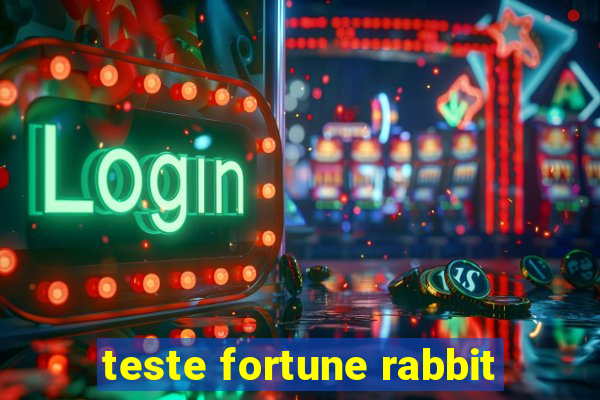 teste fortune rabbit